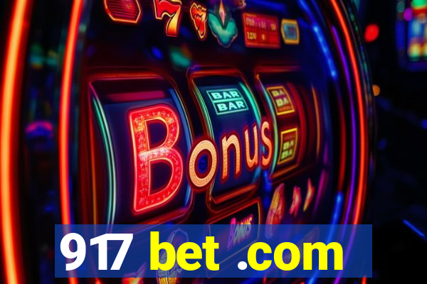 917 bet .com